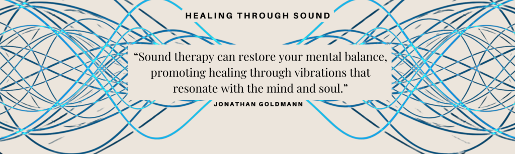 Healing Through Sound 2